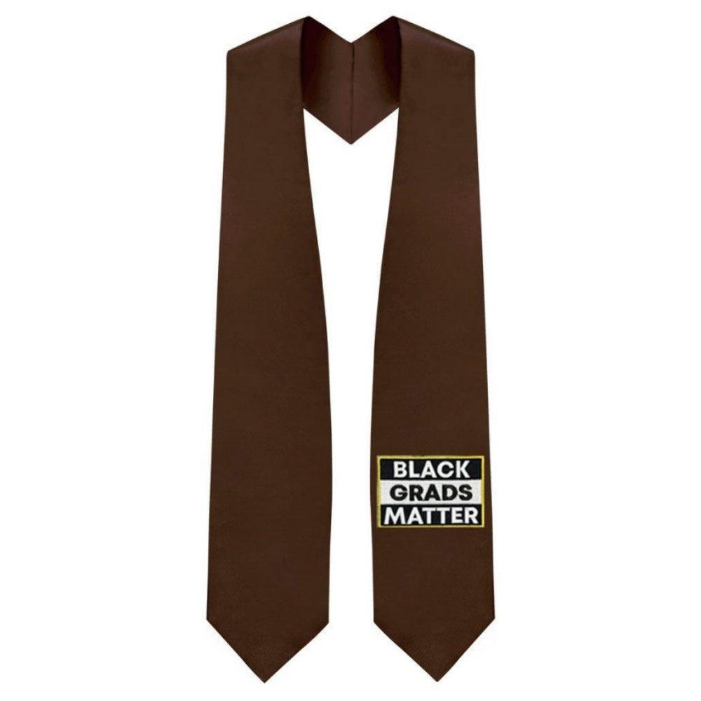 Brown BLACK GRADS MATTER Graduation Stole - Graduation Gown and Cap